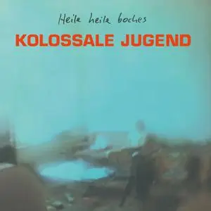 KOLOSSALE JUGEND – heile heile boches (LP Vinyl)