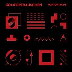 KOMFORTRAUSCHEN – komfortzone (12" Vinyl)