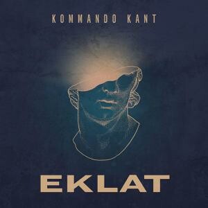 KOMMANDO KANT – eklat (CD, LP Vinyl)