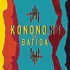 KONONO NO.1 – meets batida (CD, LP Vinyl)