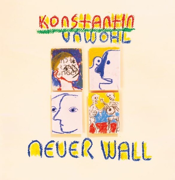 KONSTANTIN UNWOHL – neuer wall (CD, LP Vinyl)