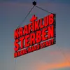 KRAFTKLUB – sterben in karl-marx stadt (CD, LP Vinyl)