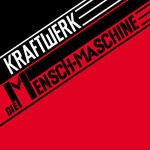 Cover KRAFTWERK, mensch-maschine (remaster)
