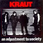 KRAUT – an adjustment to society (LP Vinyl)