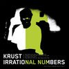 KRUST – irrational numbers volume 3 (12" Vinyl)