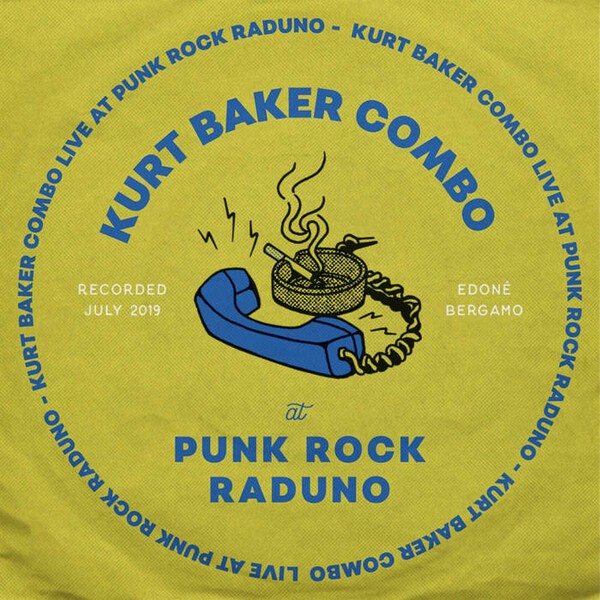 KURT BAKER COMBO – live at punk rock raduno (LP Vinyl)