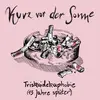 KURZ VOR DER SONNE – triskaidekaphobie (13 jahre später) (LP Vinyl)