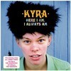 KYRA – here i am (LP Vinyl)