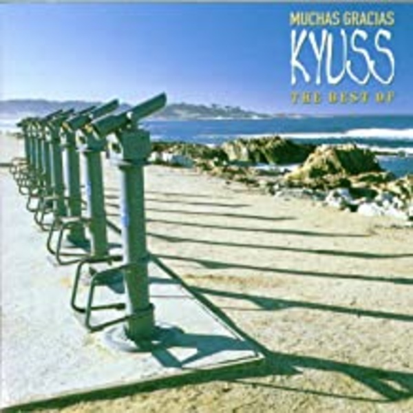 Cover KYUSS, muchas gracias: the best of kyuss