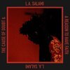 L.A. SALAMI – cause of doubt & the reason to have faith (CD, LP Vinyl)