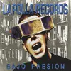 LA POLLA RECORDS – bajo presion (LP Vinyl)