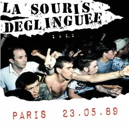 LA SOURIS DEGLINGUEE – paris 23.05.89 (LP Vinyl)