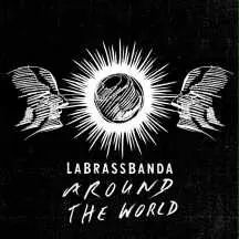 LABRASSBANDA – around the world (CD)