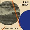 LALI PUNA – being water (LP Vinyl)