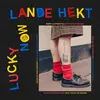 LANDE HEKT – lucky now (CD, LP Vinyl)