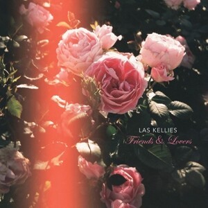 LAS KELLIES – friends and lovers (CD, LP Vinyl)