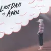 LAST DAYS OF APRIL – sea of clouds (CD, LP Vinyl)