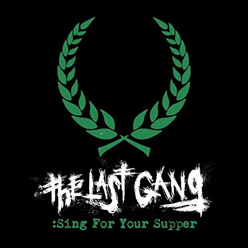 LAST GANG, sing for your supper cover