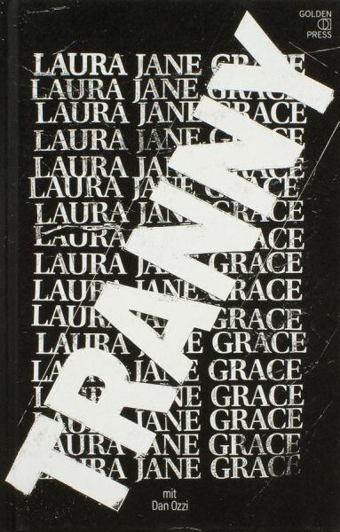 LAURA JANE GRACE – tranny (Papier)
