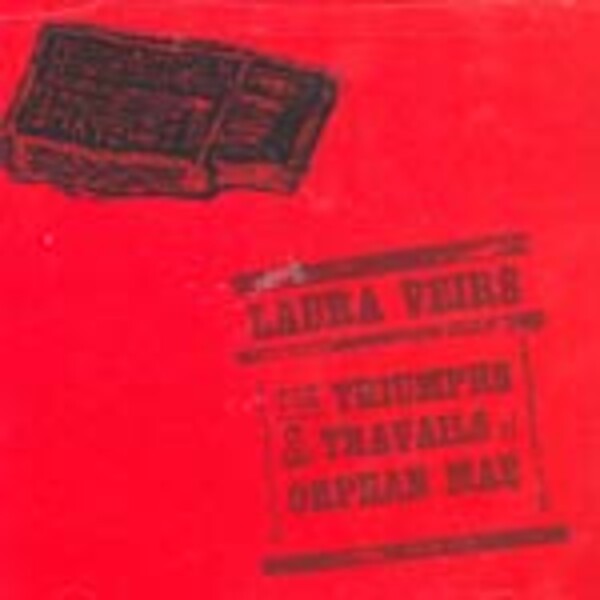 LAURA VEIRS – triumphs and travails... (CD, LP Vinyl)