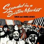 Cover LAUREL AITKEN AND GIRLIE, scandal in a brixton market