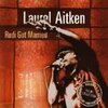 LAUREL AITKEN – rudi got married (CD, LP Vinyl)