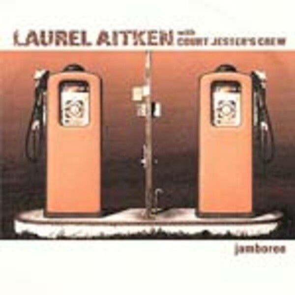 LAUREL AITKEN WITH COURT JESTER´S CREW – jamboree (CD)