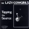 LAZY COWGIRLS – tapping the source (LP Vinyl)