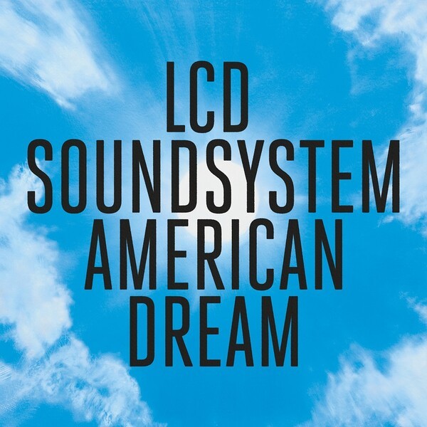 LCD SOUNDSYSTEM, american dream cover