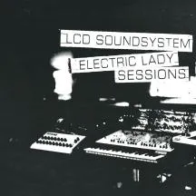 LCD SOUNDSYSTEM – electric lady sessions (LP Vinyl)