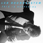 Cover LCD SOUNDSYSTEM, this is happening