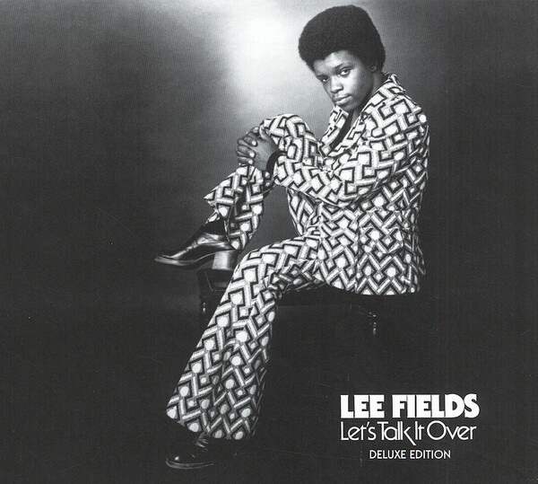 LEE FIELDS & THE EXPRESSIONS – let´s talk it over (deluxe edition) (CD, LP Vinyl)