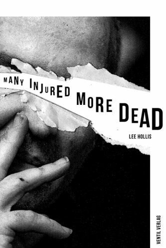 Cover LEE HOLLIS, short stories - many injured, more dead