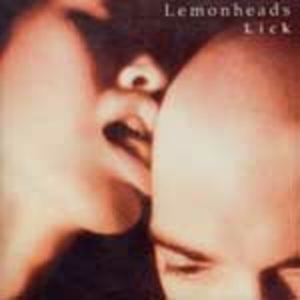 Cover LEMONHEADS, lick