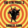 LEN PRICE 3 – chinese burn (CD)
