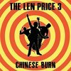 LEN PRICE 3 – chinese burn (CD)