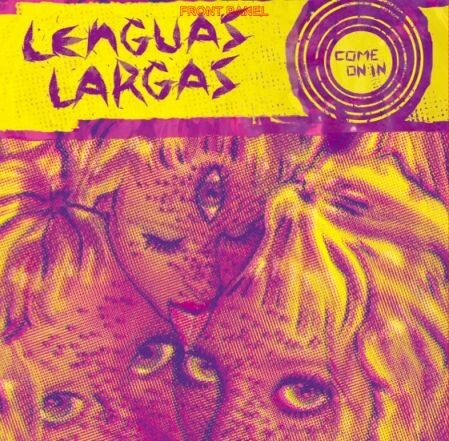 LENGUAS LARGAS – come on in (Kassette, LP Vinyl)