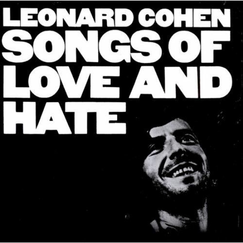 LEONARD COHEN, songs of love and hate cover