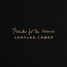 LEONARD COHEN – thanks for the dance (CD, LP Vinyl)