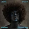LÉONIE PERNET – poèmes pulverisés (CD, LP Vinyl)