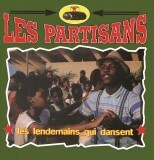 LES PARTISANS – les lendemains qui dansent (7" Vinyl)