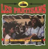 LES PARTISANS – les lendemains qui dansent (7" Vinyl)