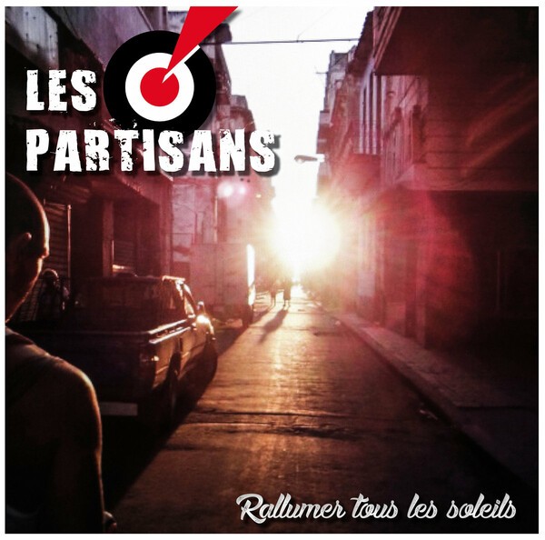 LES PARTISANS – rallumer tous les soleils (LP Vinyl)