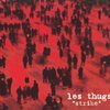 LES THUGS – strike (LP Vinyl)