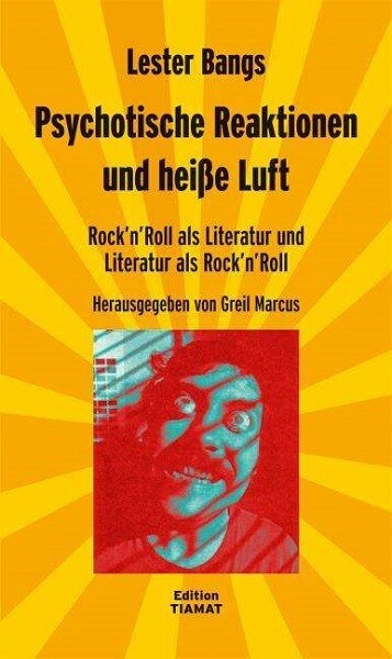 LESTER BANGS – psychotische reaktionen und heisse luft (Papier)