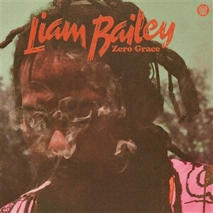 LIAM BAILEY – zero grace (CD, LP Vinyl)