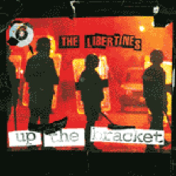 LIBERTINES, up the bracket cover