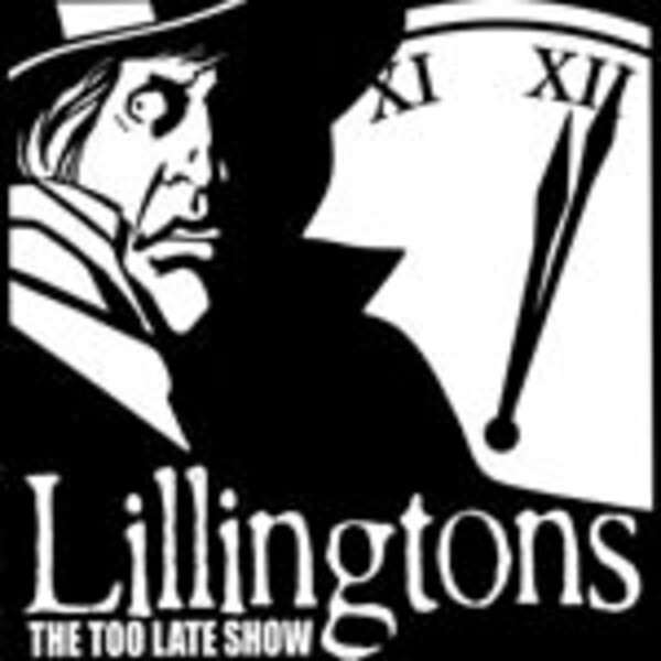 LILLINGTONS, too late show cover
