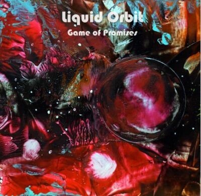 LIQUID ORBIT – game of promises (LP Vinyl)
