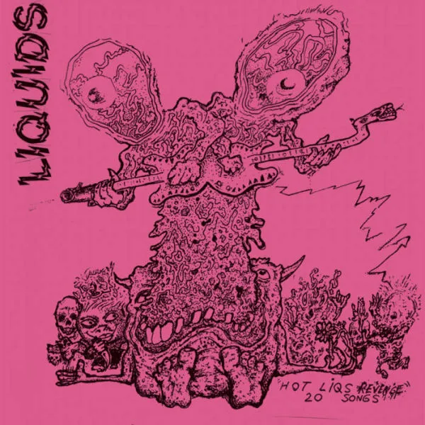 LIQUIDS – hot liqs revenge (LP Vinyl)